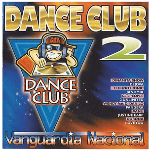 DANCE CLUB 2 - VANGUARDIA NACIONAL - VARIOS / CD USADO