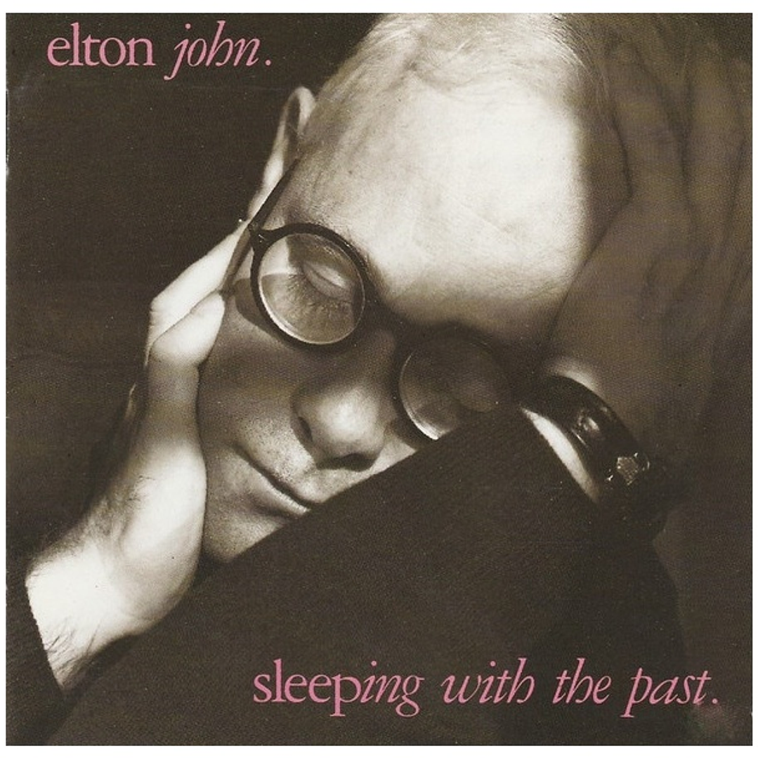 ELTON JOHN - SLEEPING WITH THE PAST / CD USADO 1