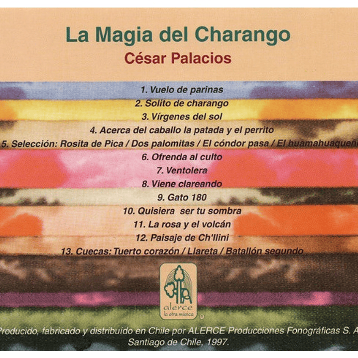 CESAR PALACIOS - LA MAGIA DEL CHARANGO / CD USADO 2