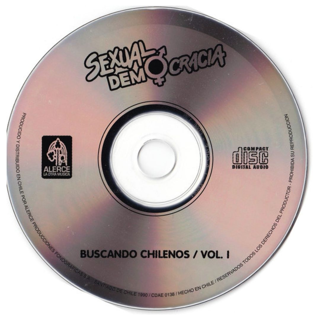 SEXUAL DEMOCRACIA - BUSCANDO CHILENOS VOL.1 / CD 3