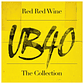 UB40 - RED RED WINE (THE COLLECTION) / VINILO - Miniatura 1