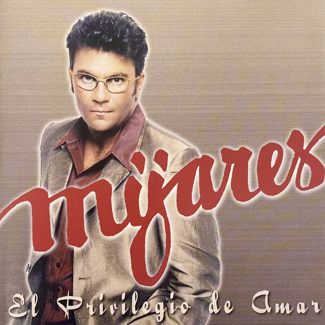 MIJARES - EL PRIVILEGIO DE AMAR / CD SINGLE USADO 1