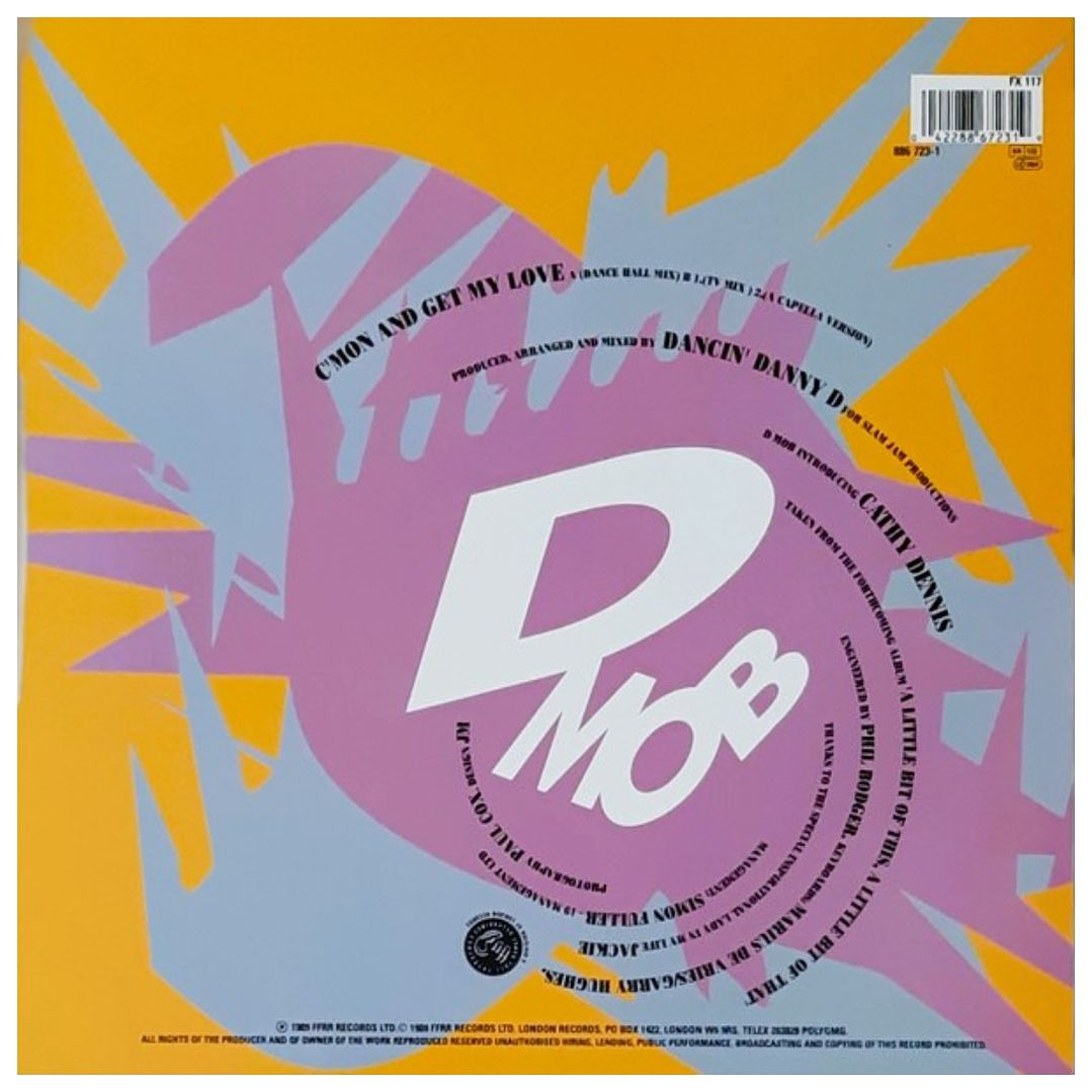 D MOB (FEAT. CATHY DENNIS) - C'MON AND GET MY LOVE / 12