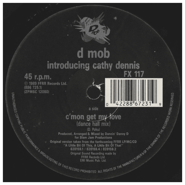 D MOB (FEAT. CATHY DENNIS) - C'MON AND GET MY LOVE / 12
