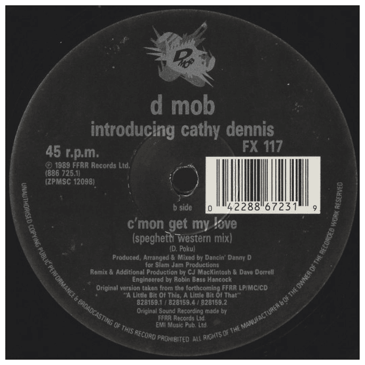 D MOB (FEAT. CATHY DENNIS) - C'MON AND GET MY LOVE / 12