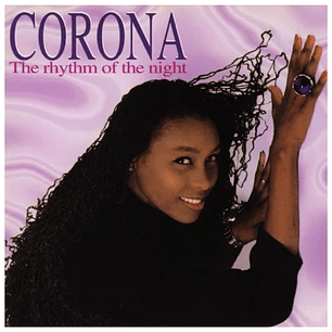 CORONA - RHYTHM OF THE NIGHT / VINILO