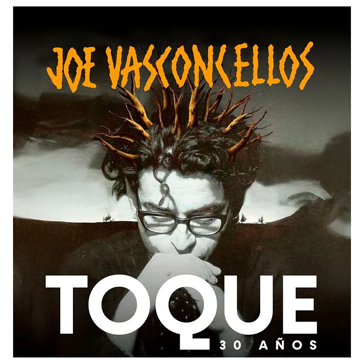 JOE VASCONCELLOS - TOQUE (30 AÑOS) / VINILO 4