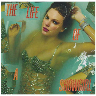 TAYLOR SWIFT - THE LIFE OF A SHOWGIRL / CD