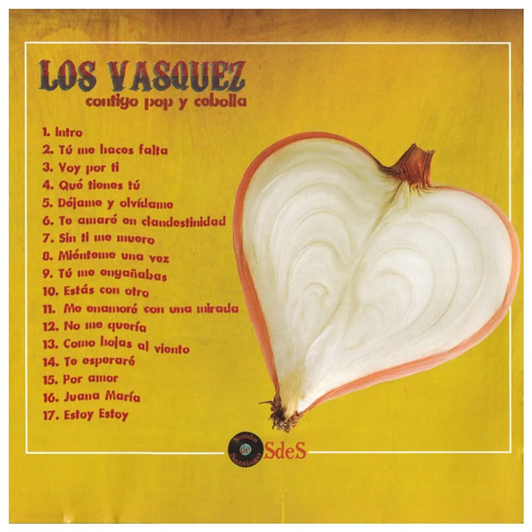 LOS VASQUEZ - CONTIGO POP Y CEBOLLA / CD 4
