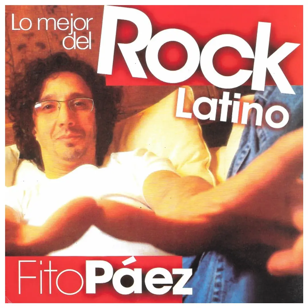 FITO PÁEZ - LO MEJOR DEL ROCK LATINO / CD 1