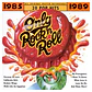 ONLY ROCK 'N' ROLL 1985-1989 - VARIOUS / CD - Miniatura 1