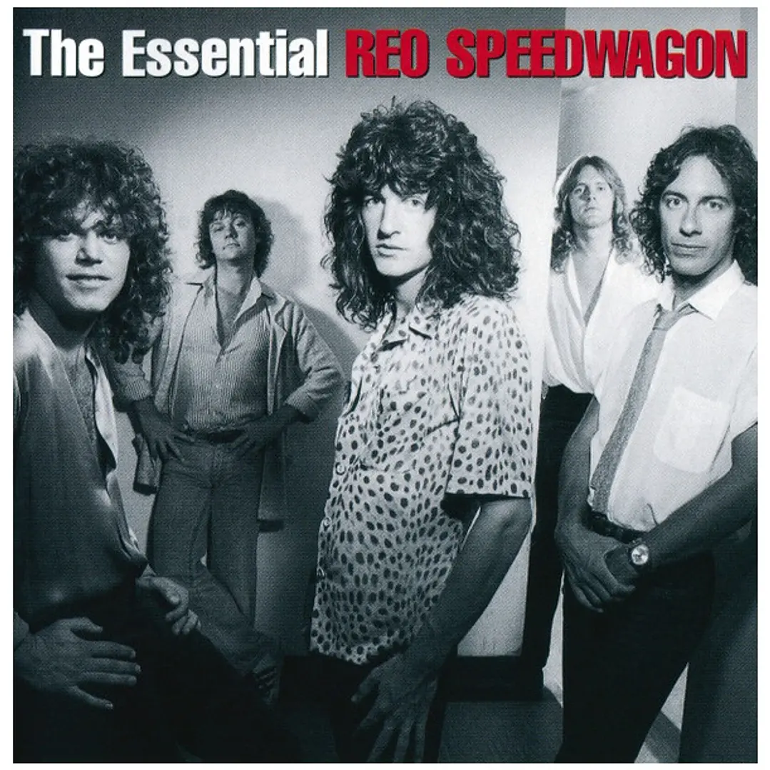 REO SPEEDWAGON - THE ESSENTIAL REO SPEEDWAGON / CD 1