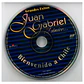 JUAN GABRIEL - GRANDES ÉXITOS: EL ÚNICO, BIENVENIDO A CHILE / CD - Miniatura 3