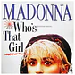MADONNA - WHO'S THAT GIRL (EXTENDED VERSION) / 12