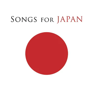 SONGS FOR JAPAN - VARIOS ARTISTAS (2CD) / CD
