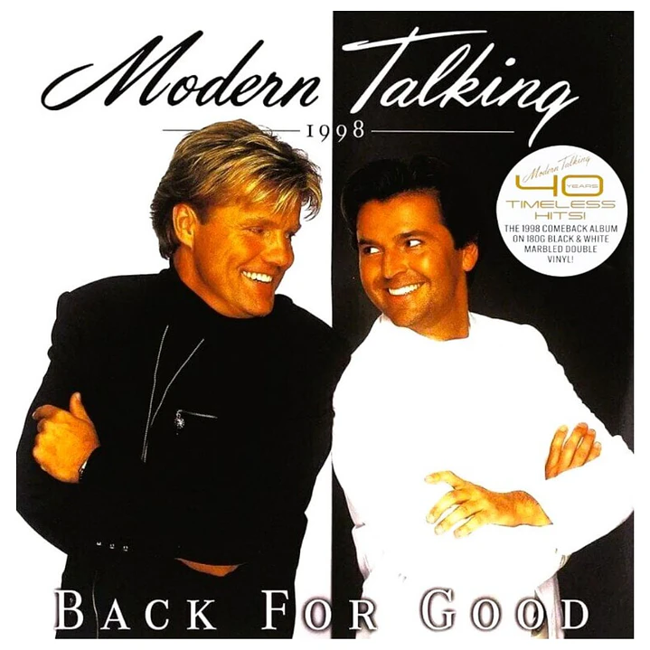 MODERN TALKING - BACK FOR GOOD (40th Black & White Vinyl) (2LP) / VINILO 2