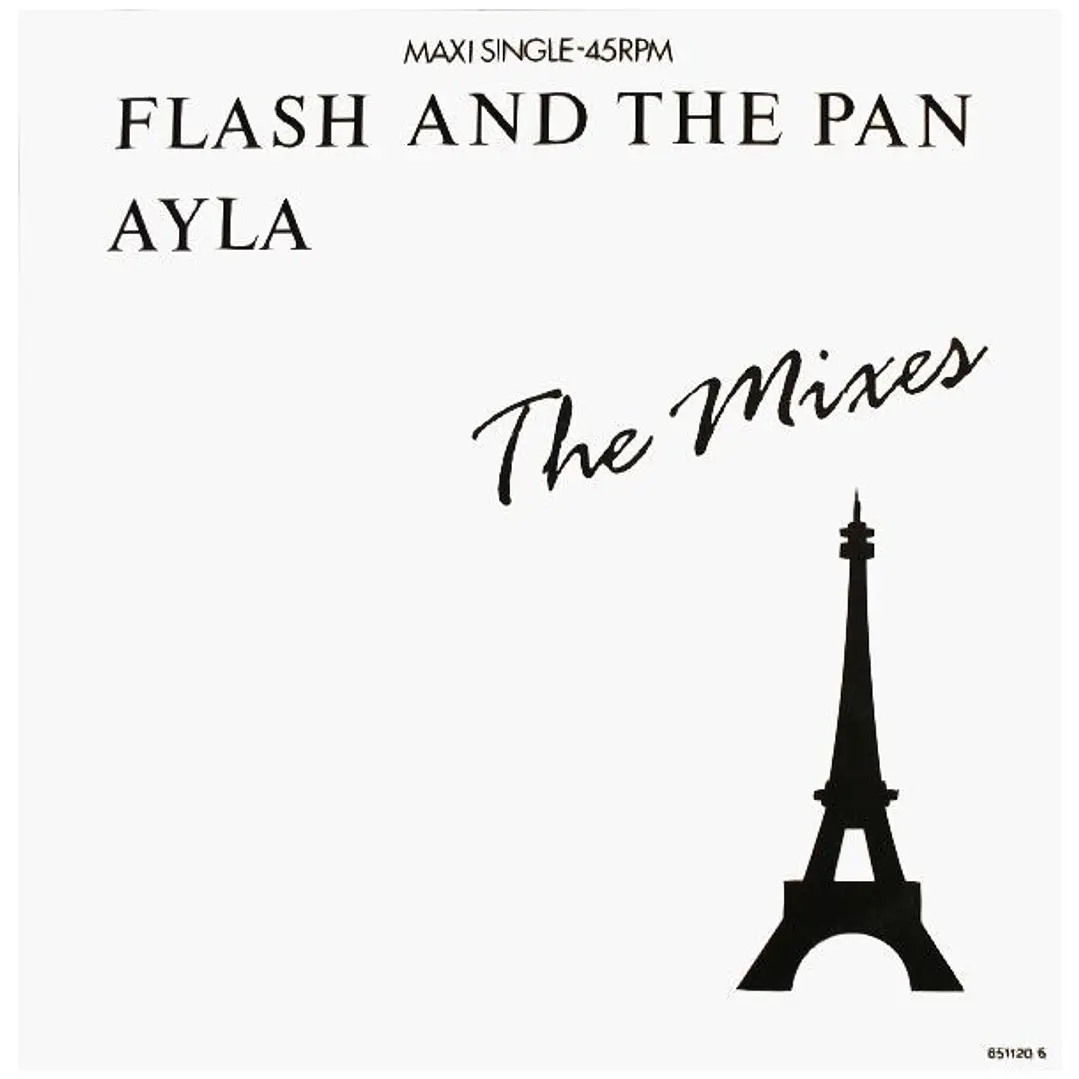 FLASH & THE PAN - AYLA (THE MIXES) / 12