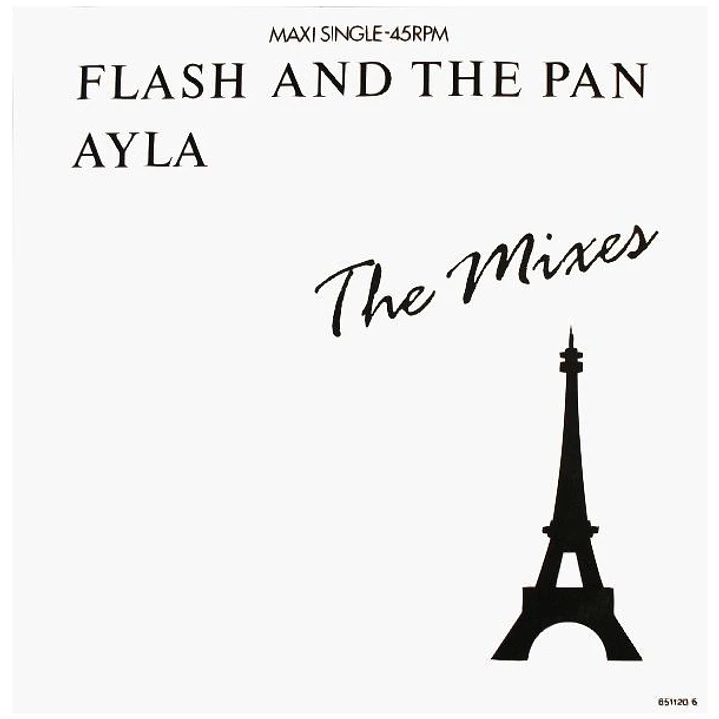 FLASH & THE PAN - AYLA (THE MIXES) / 12