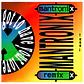 MANTRONIX - GOT TO HAVE YOUR LOVE (REMIX) / 12