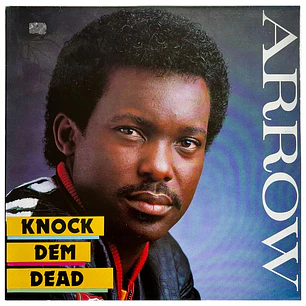 ARROW - KNOCK DEM DEAD / VINILO USADO