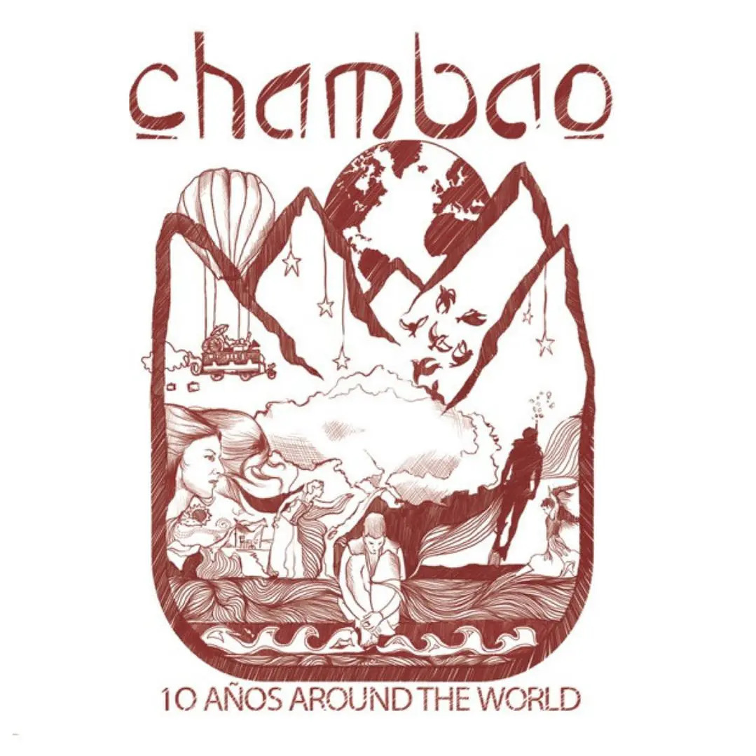 CHAMBAO - 10 AÑOS AROUND THE WORLD (2CD) / CD 1