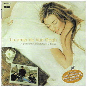 LA OREJA DE VAN GOGH - LO QUE TE CONTE MIENTRAS TE HACIAS LA DORMIDA / CD USADO