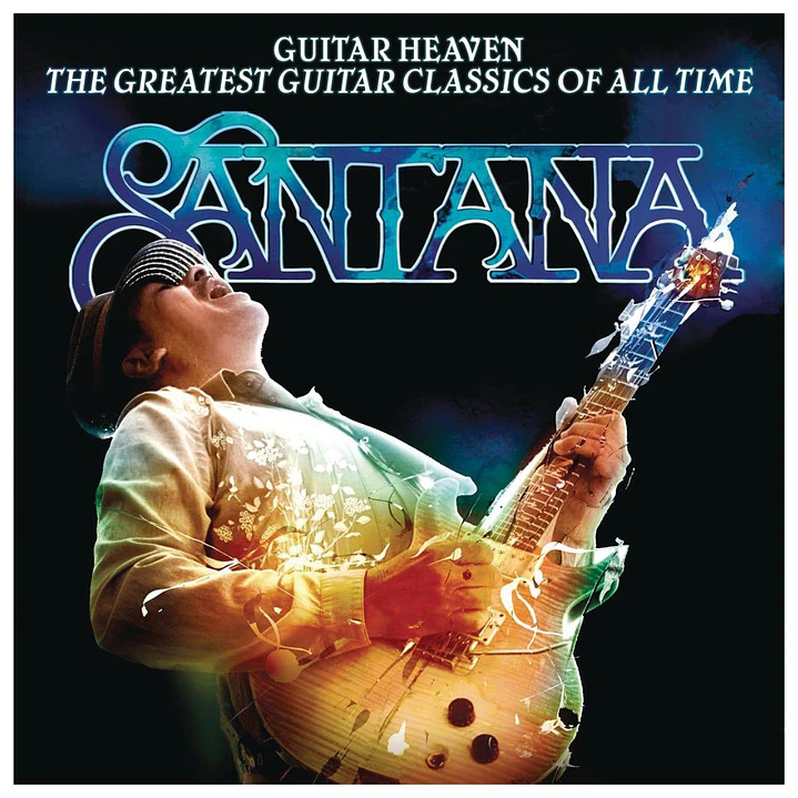 SANTANA - GUITAR HEAVEN: THE GREATEST GUITAR CLASSICS OF ALL TIME / CD 1
