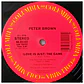 PETER BROWN - (LOVE IS JUST) THE GAME / 12