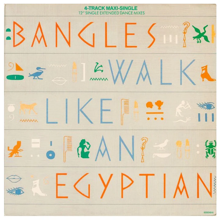 BANGLES - WALK LIKE AN EGYPTIAN / 12