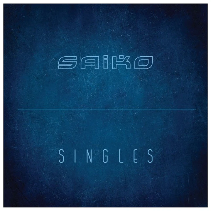 SAIKO - SINGLES / VINILO 1