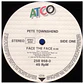 PETE TOWNSHEND - FACE THE FACE / 12