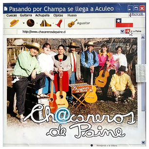 CHACAREROS DE PAINE - PASANDO POR CHAMPA SE LLEGA A ACULEO / CD