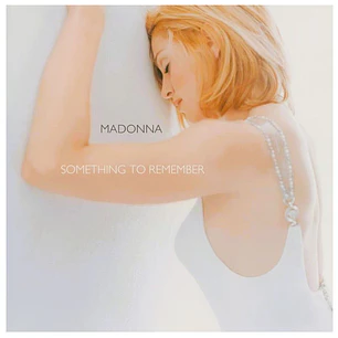 MADONNA - SOMETHING TO REMEMBER (ABIERTO) / VINILO ABIERTO