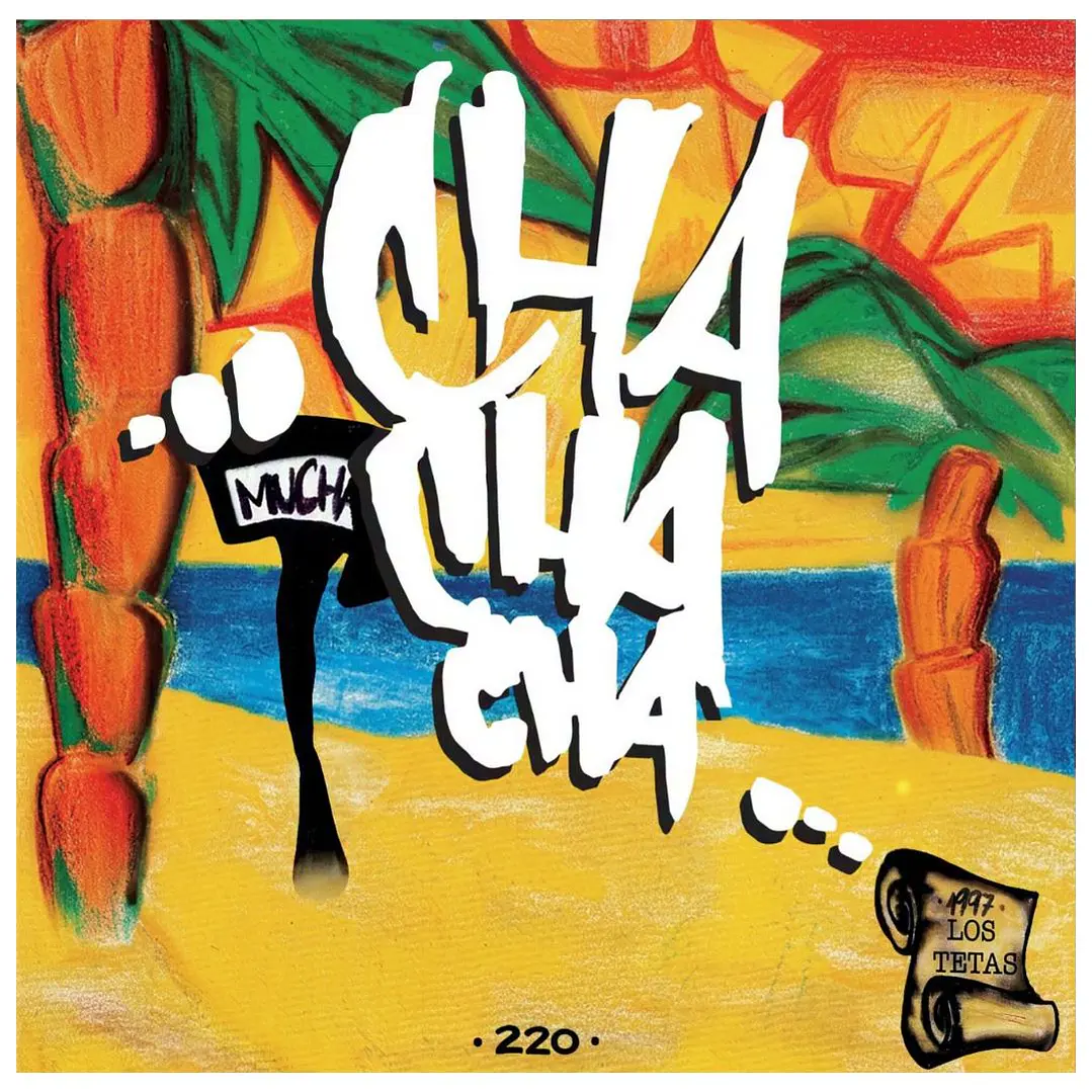 LOS TETAS - CHA CHA CHA (CLEAR VINYL) / 7