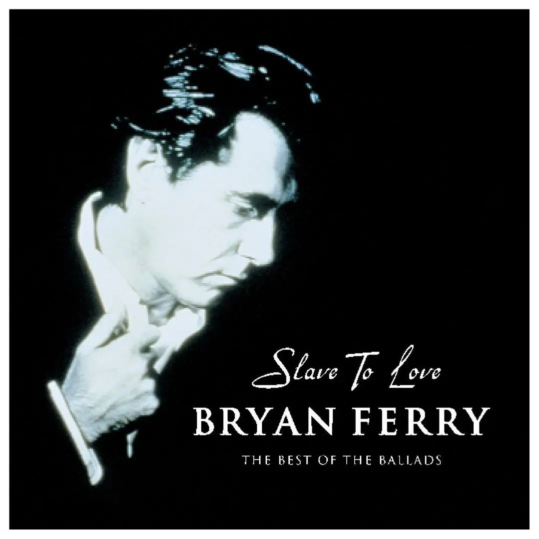 BRYAN FERRY - SLAVE TO LOVE: THE BEST OF BALLADS / CD USADO 1