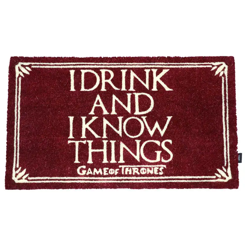 Felpudo Game of Thrones: I Drink and Know Things