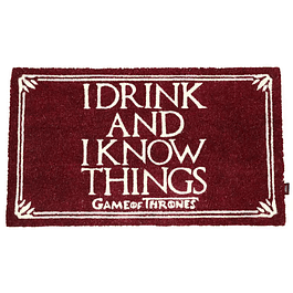 Felpudo Game of Thrones: I Drink and Know Things