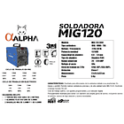 Soldadora Profesional Mig 120 AMP 3en1 Alpha Pro 4