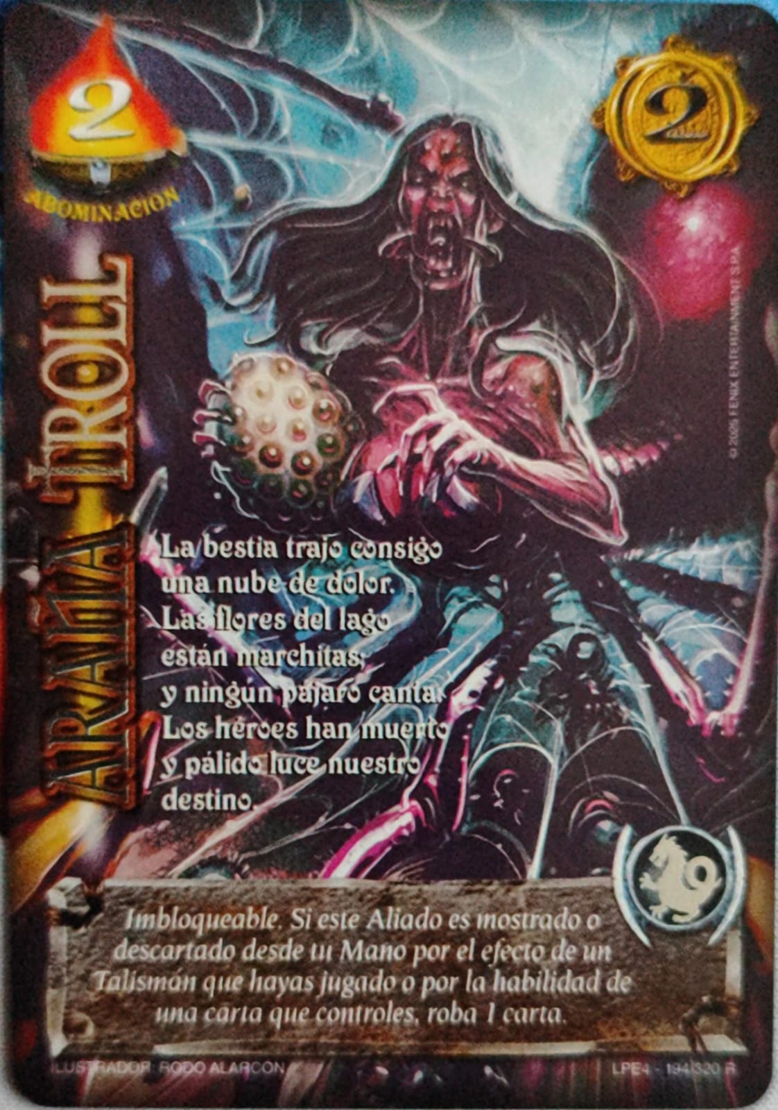 Araña Troll (LPE4 - Real)