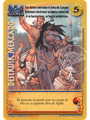 Destruir mercado (Aniversario de Ra - Cortesana)