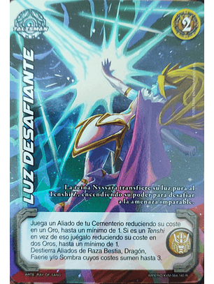 Luz Desafiante (KVM - Reales)