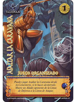Asaltar la Caravana (Juego Organizado)