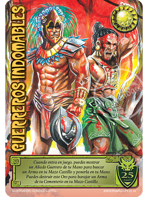 Guerreros Indomables (Aniversario 25 Años)