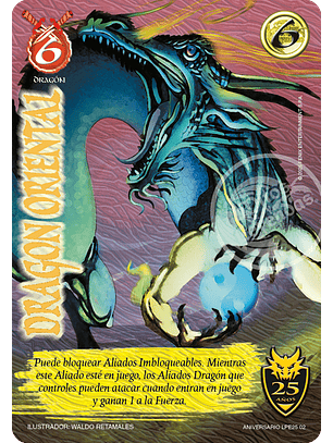 Dragón Oriental (Aniversario 25 años)
