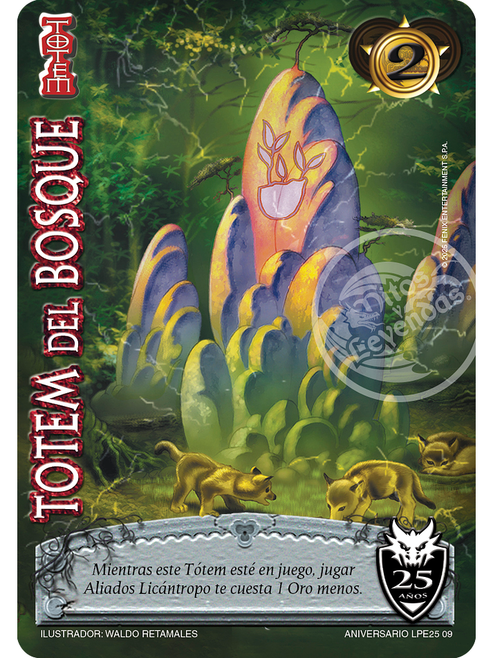Totem del Bosque (Aniversario 25 Años) 1