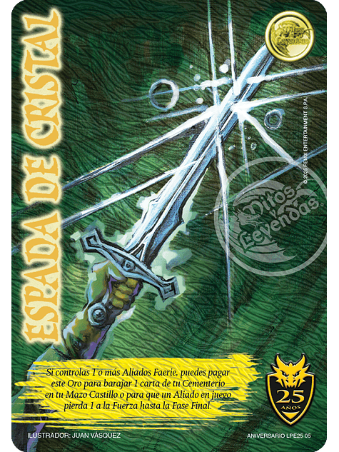 Espada de Cristal (Aniversario 25 Años) 1