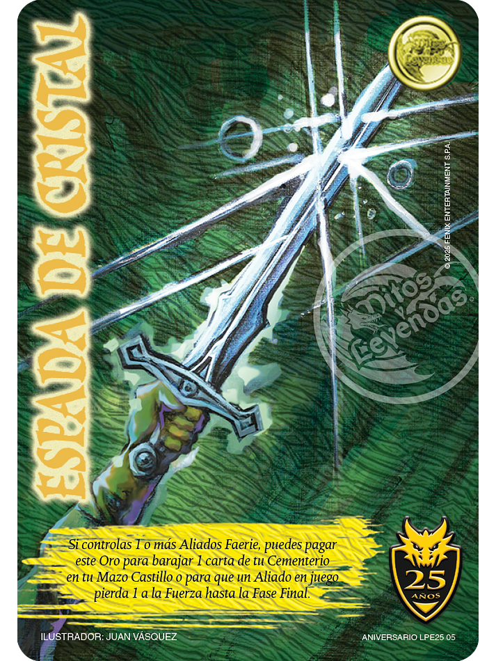 Espada de Cristal (Aniversario 25 Años) 1