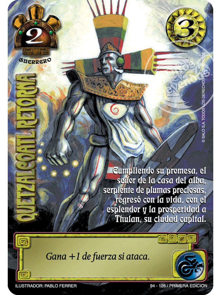 Quetzalcoatl Retorna 1