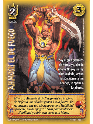 Ahmosis el de Fuego (CRPB3 - Faraón)