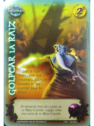 Golpear la Raíz - Rework (LPB 4.0 - Cortesana)